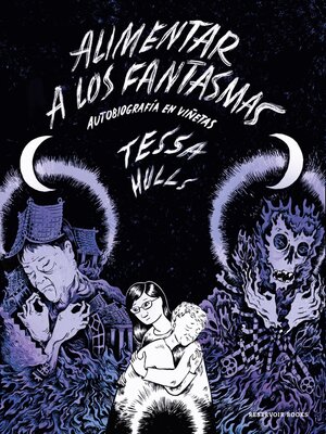 Alimentar a los fantasmas - ebook
